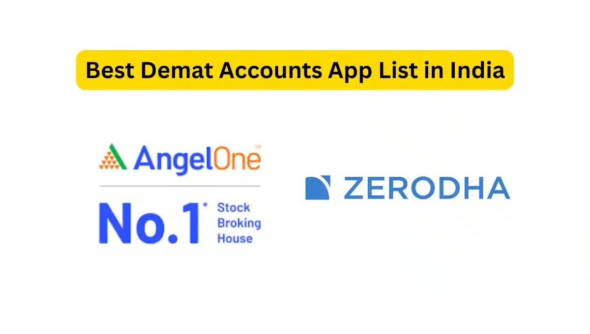 Best Demat Account App List